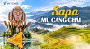 Tour Mù Cang Chải - Sapa 4 ngày 3 Đêm giá tốt check in Fansipan