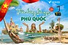Tour Phú Quốc dịp nghỉ lễ 2/9 - Đón Tết Độc Lập nơi Đảo Ngọc 4 Ngày Tour Phú Quốc dịp nghỉ lễ 2/9 - Đón Tết Độc Lập nơi Đảo Ngọc 4 Ngày