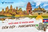 TP Hồ Chí Minh - Siêm Riệp - Phnompenh 4 Ngày 3 Đêm TP Hồ Chí Minh - Siêm Riệp - Phnompenh 4 Ngày 3 Đêm