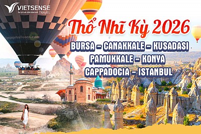 Tour Thổ Nhĩ Kỳ 8N7Đ năm 2026, bay thẳng Turkish Airline từ Hà Nội