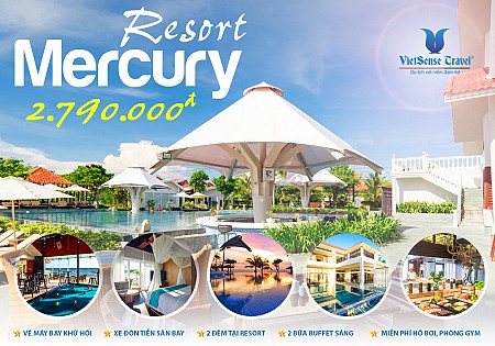 Mercury resort Phú Quốc 2 đêm