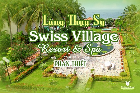 Swiss Village Resort & Spa Mũi Né
