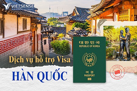 Dịch vụ hỗ trợ xin visa Hàn Quốc chuyên nghiệp uy tín