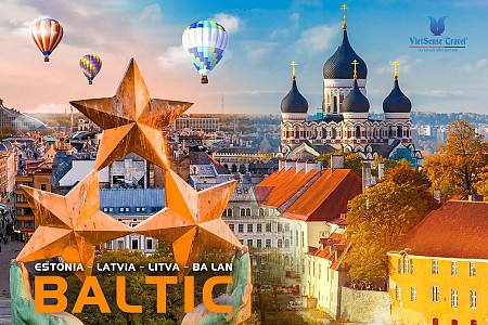 CON ĐƯỜNG BALTIC: ASTONIA - LATVIA - LITVA - BA LAN