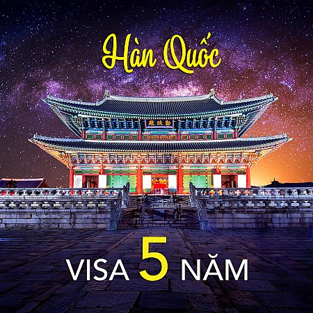 Hàn Quốc Thay Đổi Chính Sách Visa 5 Năm Đối Với Du Khách Việt
