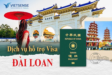 Lệ phí Visa Đài Loan: Du lịch, Công tác, Tạm trú nhanh khẩn