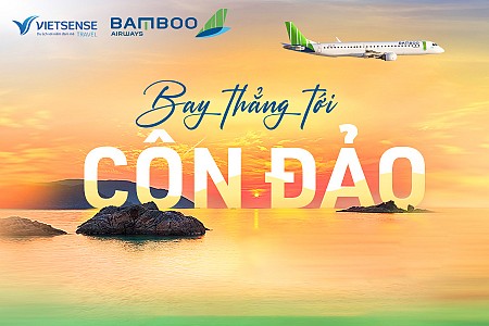Tour Côn Đảo bay thẳng hàng không Bamboo Airways
