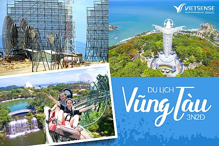 Khám phá Vũng Tàu trọn gói, giá rẻ, lịch trình hấp dẫn