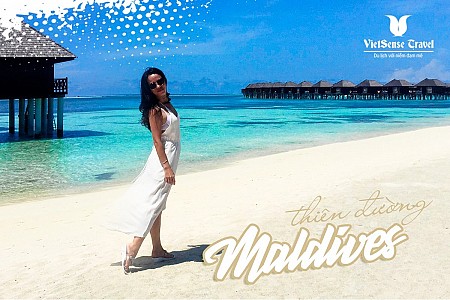 KỲ NGHỈ ĐÁNG NHỚ TẠI MALDIVES
