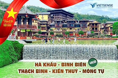 Tour lễ 2/9 Hà Khẩu - Bình Biên - Thạch Bình - Kiến Thuỷ - Mông Tự