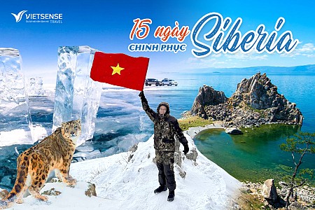 Tour Nga Chinh Phục Siberia 15 Ngày