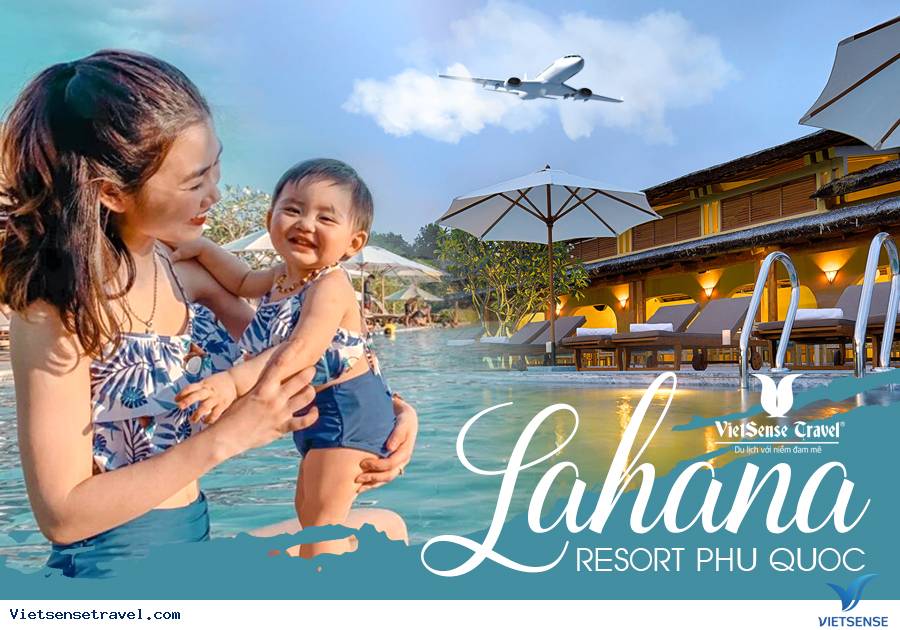 Combo Nghỉ Dưỡng Phú Quốc Lahana Resort 5 Sao